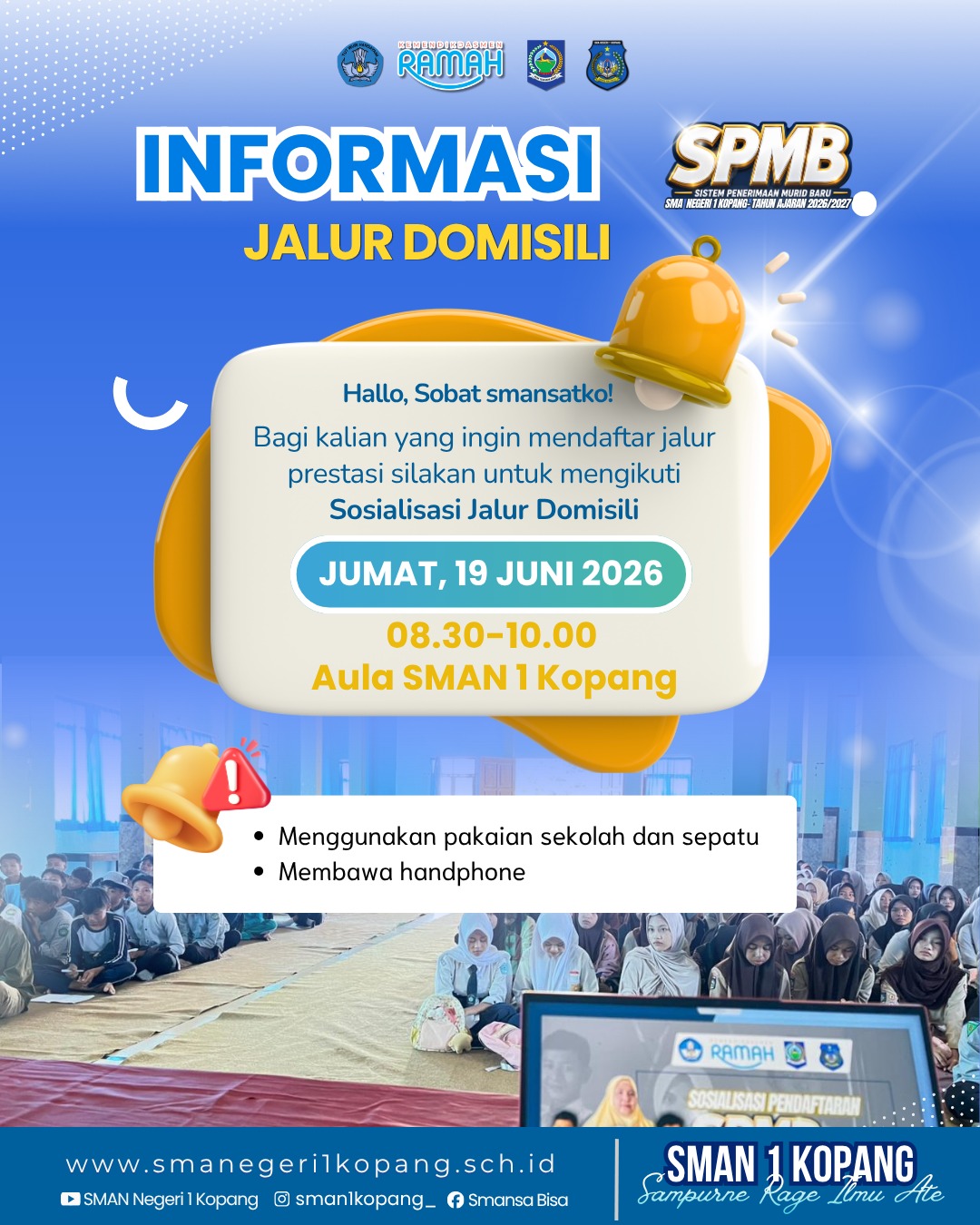 SMAN 1 Kopang Gelar Sosialisasi Jalur Domisili SPMB Tahun Ajaran 2026/2027 Esok Hari