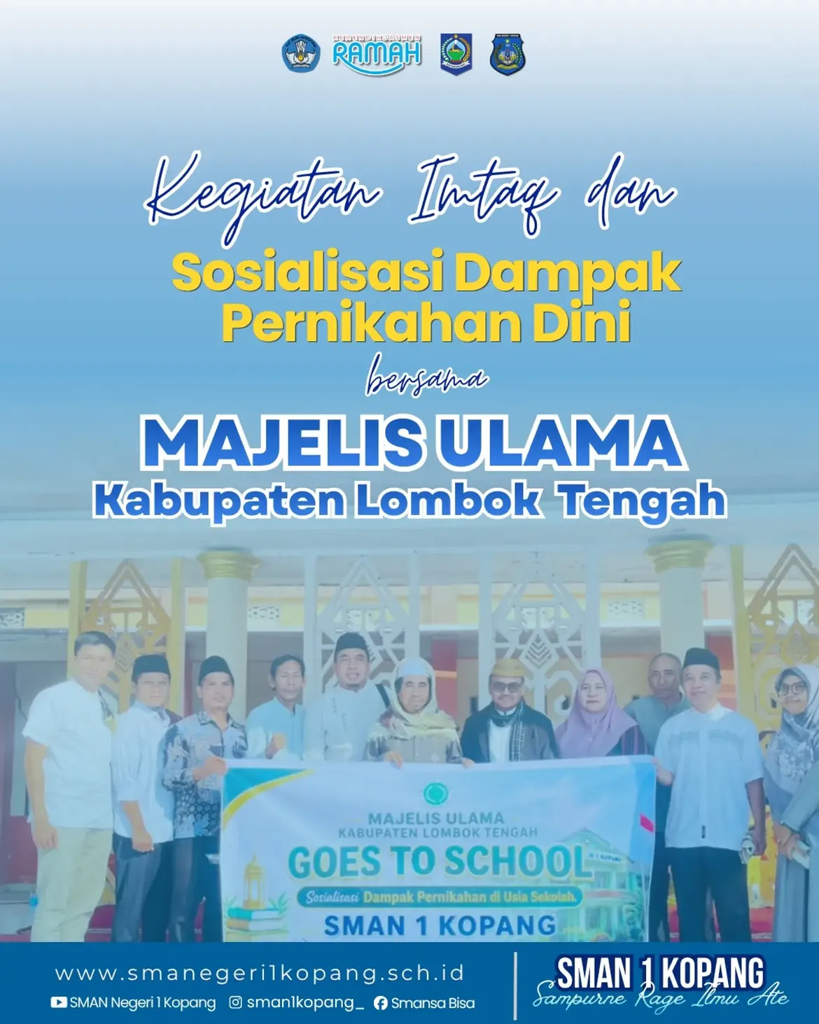 SMAN 1 Kopang Selenggarakan Kegiatan Imtaq dan Sosialisasi Dampak Pernikahan Dini Bersama MUI Kabupaten Lombok Tengah
