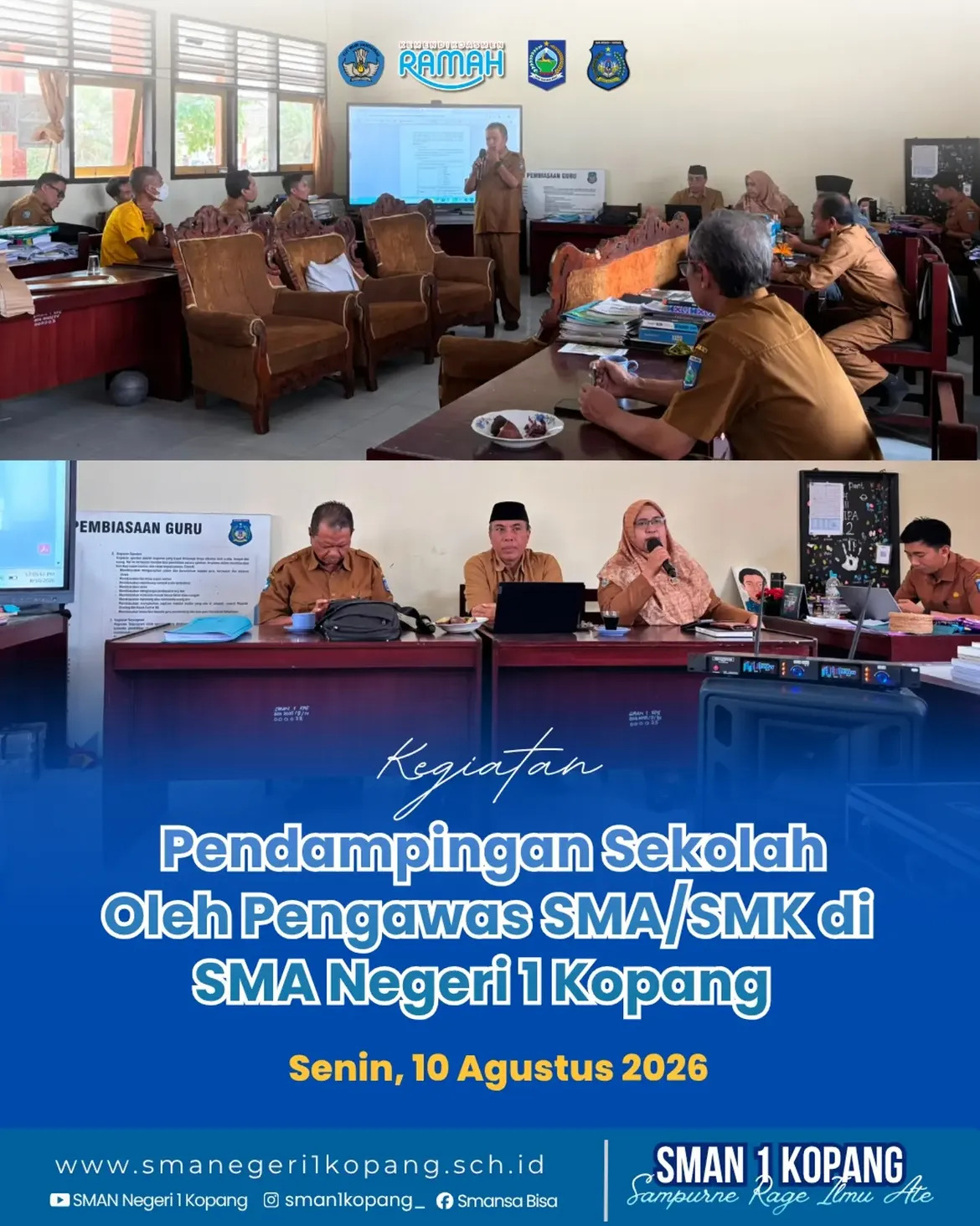 SMAN 1 Kopang Laksanakan Kegiatan Pendampingan Sekolah Oleh Pengawas SMA/SMK